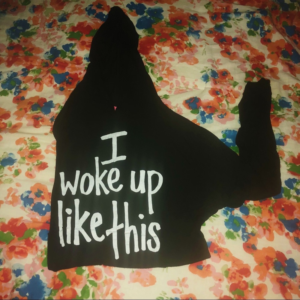 I WOKE UP LIKE THIS Soft Hoodie with Pocket / Hood